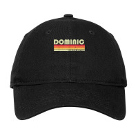 Dominic Gift Name Personalized Funny Retro Vintage Birthday Adjustable Cap | Artistshot