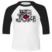 Poetic Justice From Old School Hiphop Long Sleeve T Shirt Toddler 3/4 Sleeve Tee | Artistshot