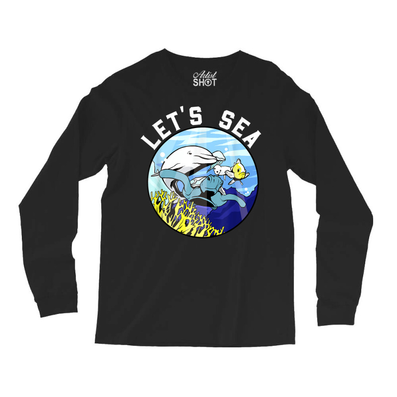 Marine Biologist Let's Sea! Long Sleeve Shirts by Orchid | Artistshot