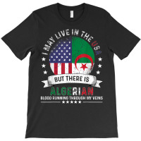 American Algerian Home In Us Patriot American Algeria Flag T-shirt | Artistshot