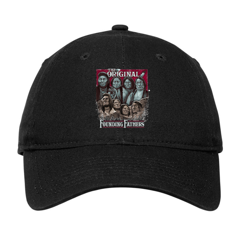 The Original Founding Fathers Mount Rushmore  Native American Indian C Adjustable Cap | Artistshot