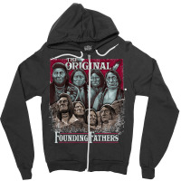 The Original Founding Fathers Mount Rushmore  Native American Indian C Zipper Hoodie | Artistshot