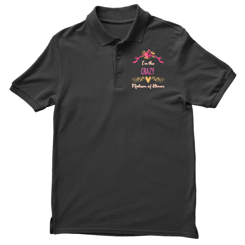 Womens Cute Matron Of Honor Crazy Matching Bachelorette Men's Polo Shirt by Bewitch | Artistshot