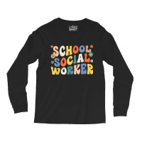 Groovy School Social Worker Coping Skills Back To School Long Sleeve Shirts | Artistshot