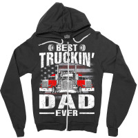 Best Truckin_ Dad Ever Usa Flag Zipper Hoodie | Artistshot