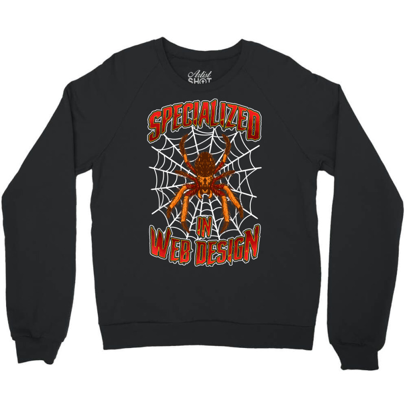 Specialized In Web Design Funny Spider Halloween Costume Crewneck Sweatshirt | Artistshot