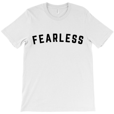 Fearless T-shirt Designed By Petruck Art