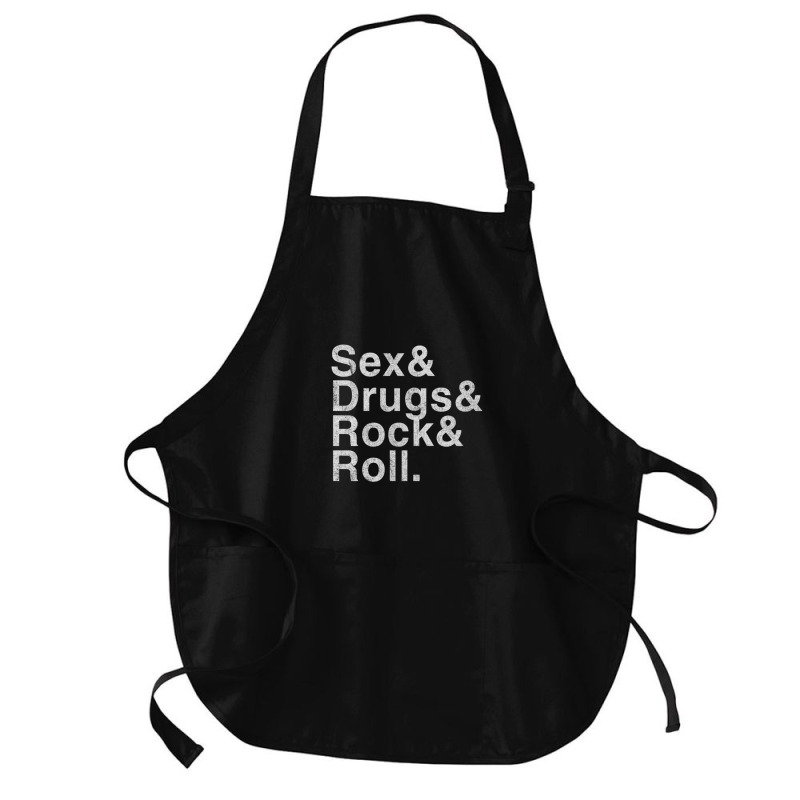 Sex Drugs And Rock And Roll Medium-Length Apron by ElviaOchoa | Artistshot