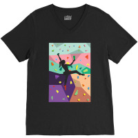 Wall Climbing Indoor Rock Climbers Action Sports Alpinism V-neck Tee | Artistshot