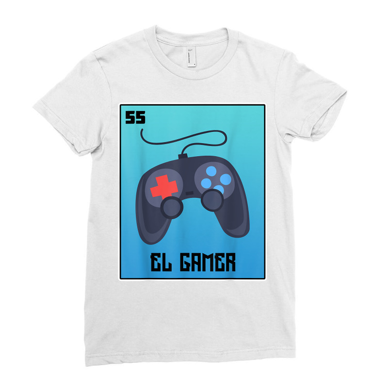 El Gamer Video Games Funny Mexican Lottery Parody Graphic T Shirt Ladies Fitted T-Shirt by cm-arts | Artistshot