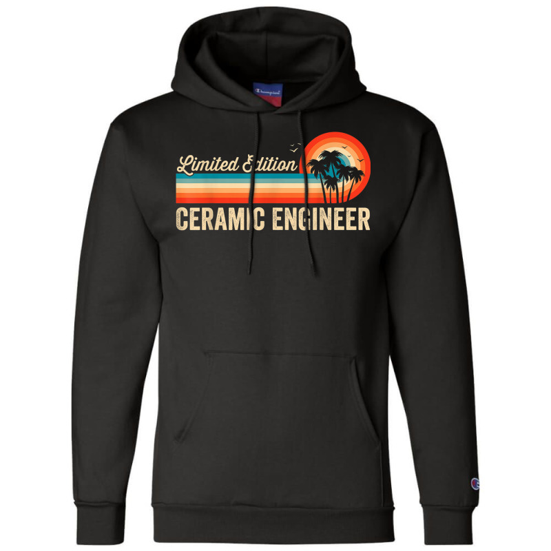 Ceramic Engineer Funny Birthday Retro Vintage Men Dad Champion Hoodie | Artistshot