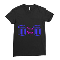 Blue Trash Taste Ladies Fitted T-shirt | Artistshot