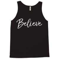 Christian Faith In Christ Quote Christmas Saying Believe Tank Top | Artistshot