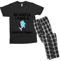 Be Gentle I Have A Sensitive Tummy (2) Men's T-shirt Pajama Set | Artistshot