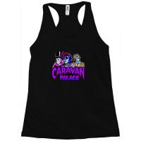 Caravan Palace Merch 1 Racerback Tank | Artistshot