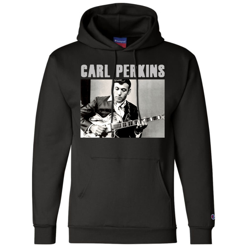 Carl Perkins, Carl, Perkins, Carl Perkin, Carl Perkins Vintage, Carl P Champion Hoodie by cm-arts | Artistshot