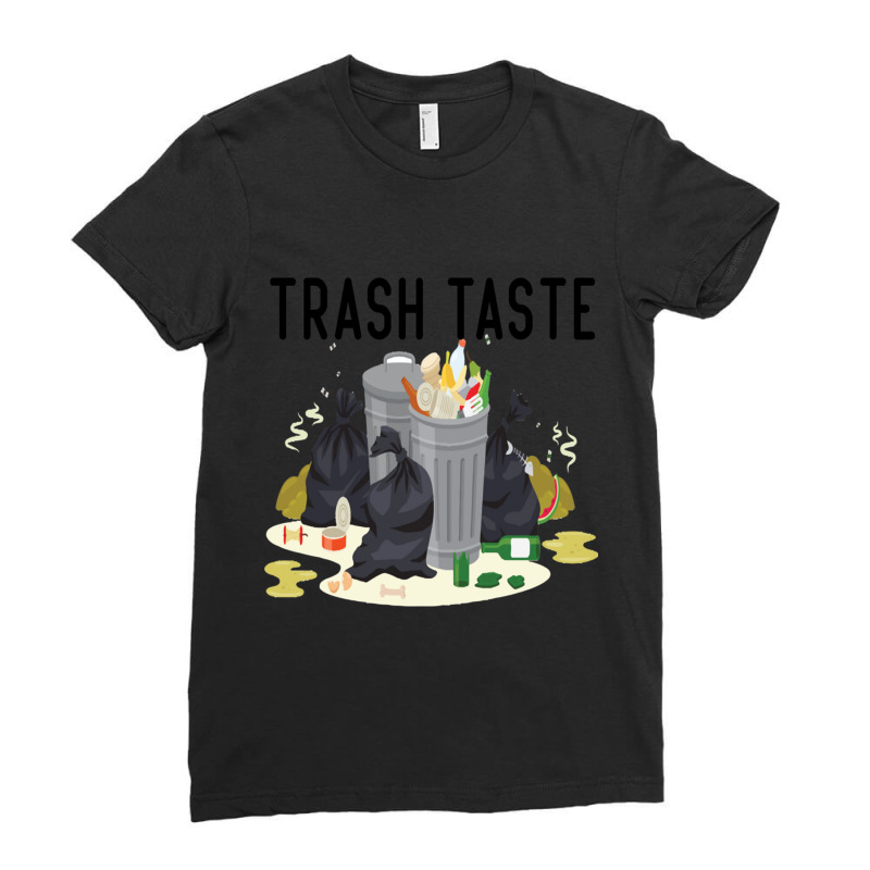 Trash Taste Ladies Fitted T-Shirt by cm-arts | Artistshot