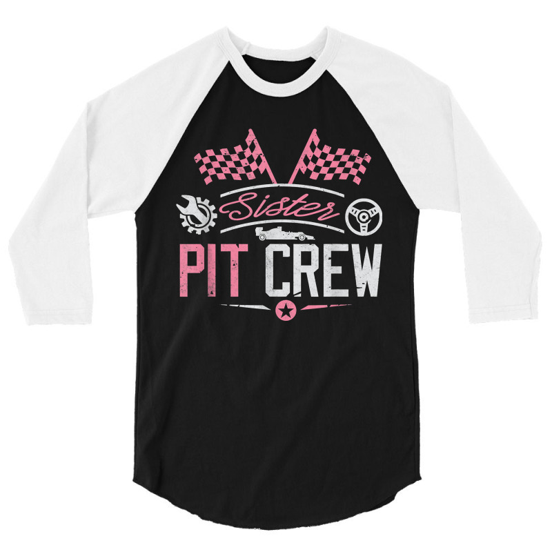 Racing Car Sister Racer Sister Pit Crew Women Girl 3/4 Sleeve Shirt | Artistshot