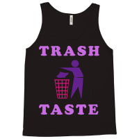 Trash Taste Tank Top | Artistshot