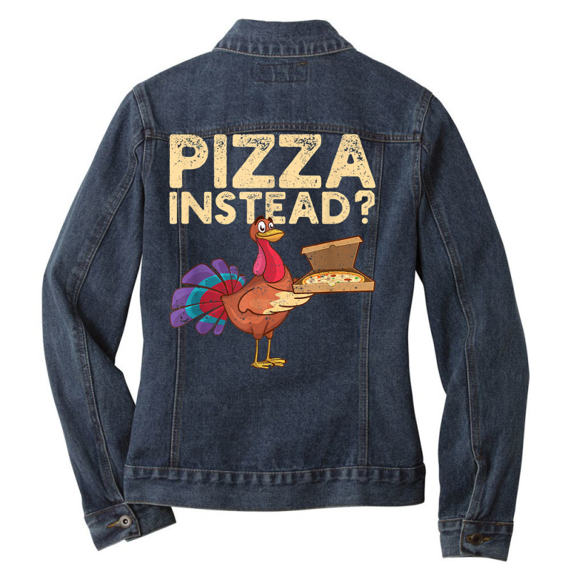 Italia Fall Thanksgiving Turkey Autumn Holiday Pizza Instead Ladies Denim Jacket by Lambent | Artistshot