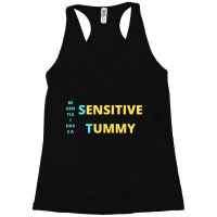 Be Gentle I Have A Sensitive Tummy Sticker Racerback Tank | Artistshot