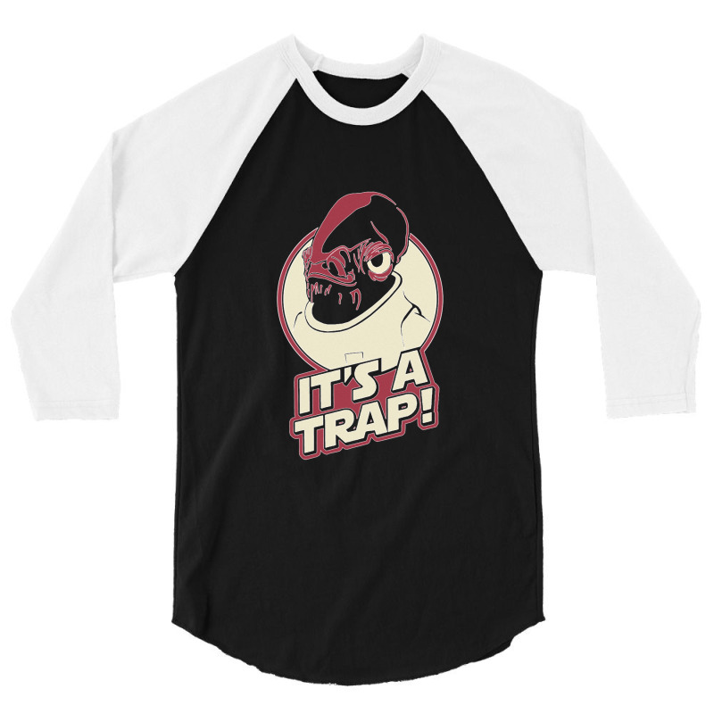 It S A Trap 3/4 Sleeve Shirt | Artistshot