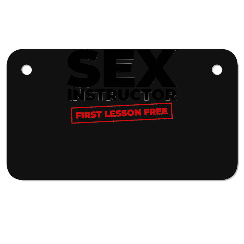 Sex Instructor Classic Motorcycle License Plate by cm-arts | Artistshot