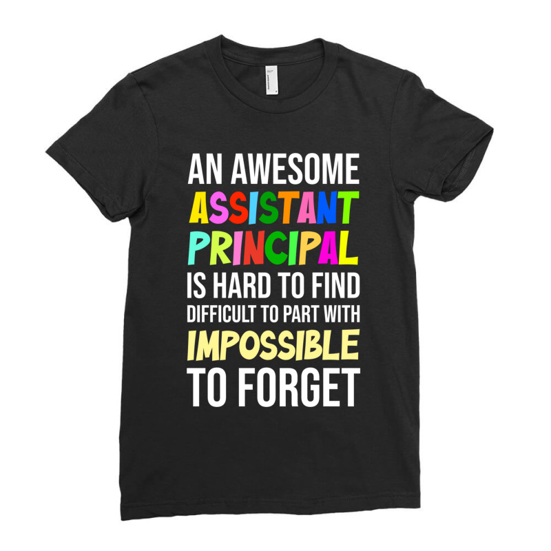 Assistant Principal Quote Assistant Principal Jobs Ladies Fitted T-Shirt by MICHAELOHARRA | Artistshot