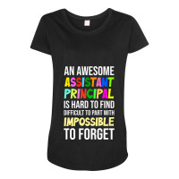 Assistant Principal Quote Assistant Principal Jobs Maternity Scoop Neck T-shirt | Artistshot