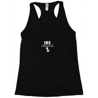 Ibs Irritable Bowel Syndrome Awareness Humor Racerback Tank | Artistshot