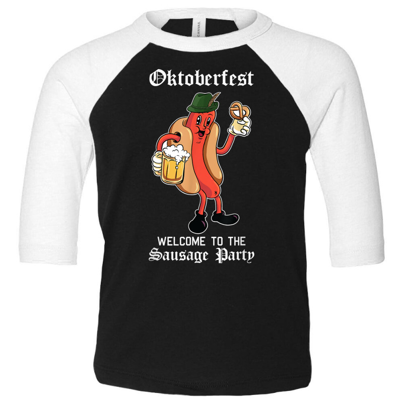 Sausage Party Oktoberfest Funny Bratwurst German Festival T Shirt Toddler 3/4 Sleeve Tee by cm-arts | Artistshot