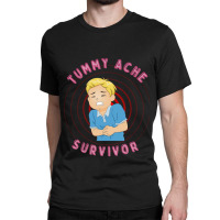 Tummy Ache Survivor  Tummy Ache Survivor Trends  Tummy Relief  Stomach Classic T-shirt | Artistshot