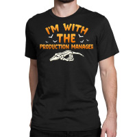 I'm With The Production Manager Halloween Couples Costume Classic T-shirt | Artistshot