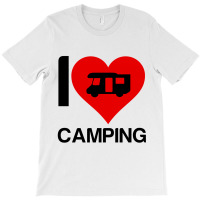 I Love Camping T-shirt | Artistshot