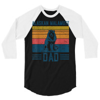 Dog Alaskan Malamute Dad   Vintage Alaskan Malamute Dad T Shirt 3/4 Sleeve Shirt | Artistshot