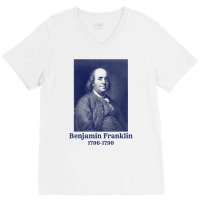 Ben Franklin T Shirt. Vintage Founding Father Tee V-neck Tee | Artistshot