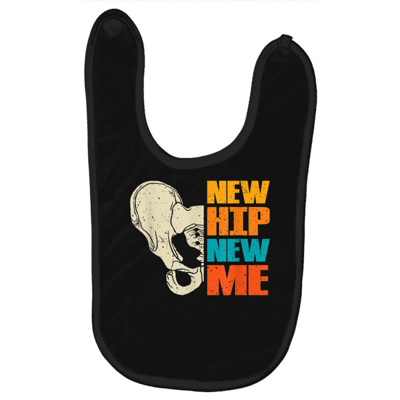 New Hip New Me   Hip Surgery Baby Bibs | Artistshot