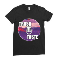 Trash Taste Podcast Ladies Fitted T-shirt | Artistshot