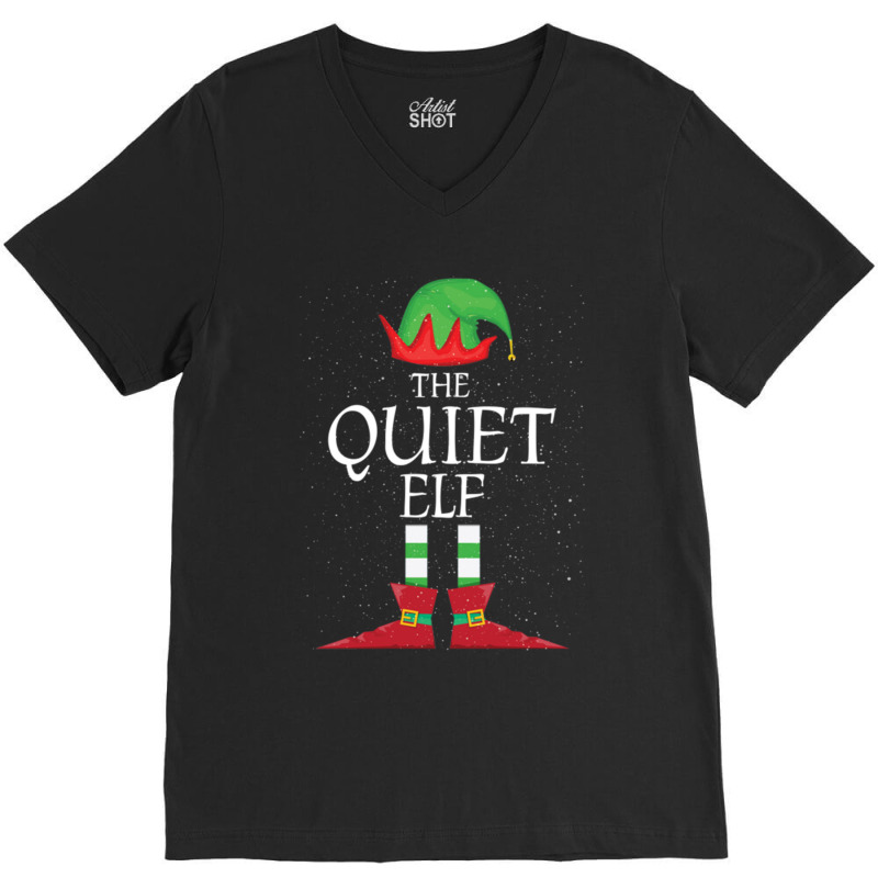 Quiet Elf Family Matching Christmas Group Funny Gift    (2) V-Neck Tee by cm-arts | Artistshot