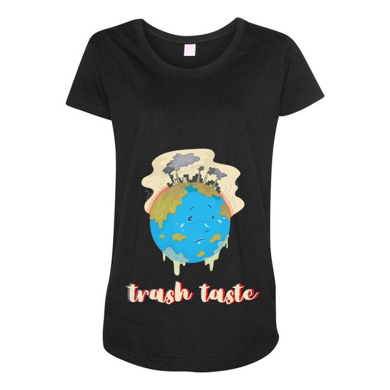 Trash Taste S Maternity Scoop Neck T-shirt by cm-arts | Artistshot