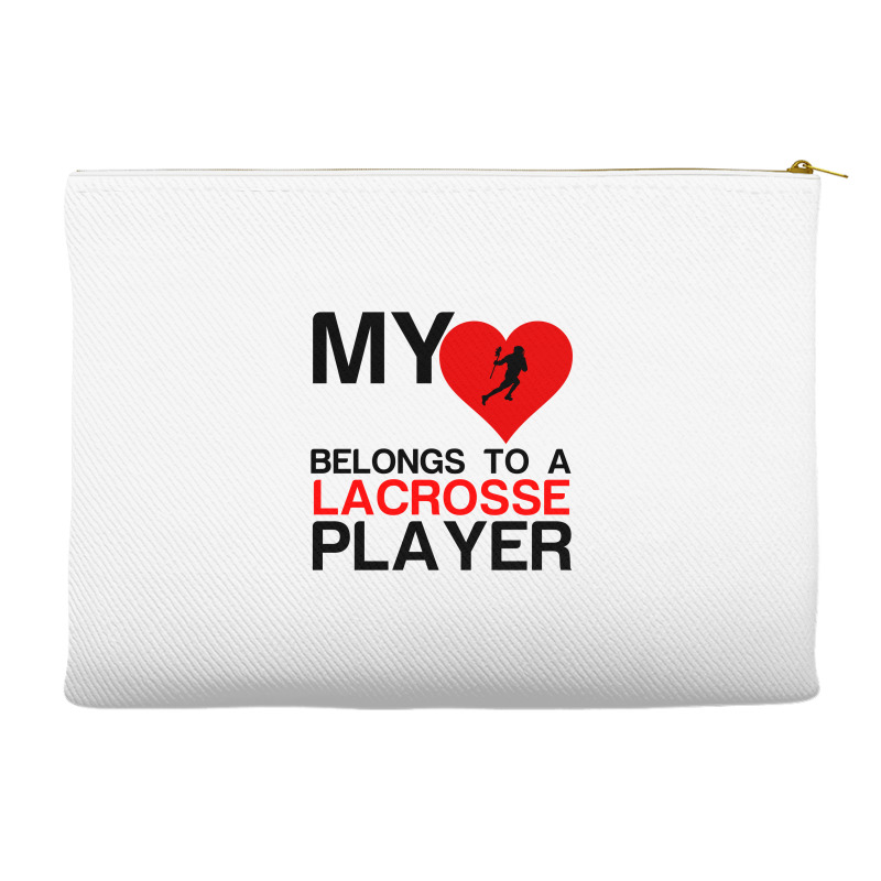 My Heart Belongs To A Lacrosse Player Accessory Pouches | Artistshot