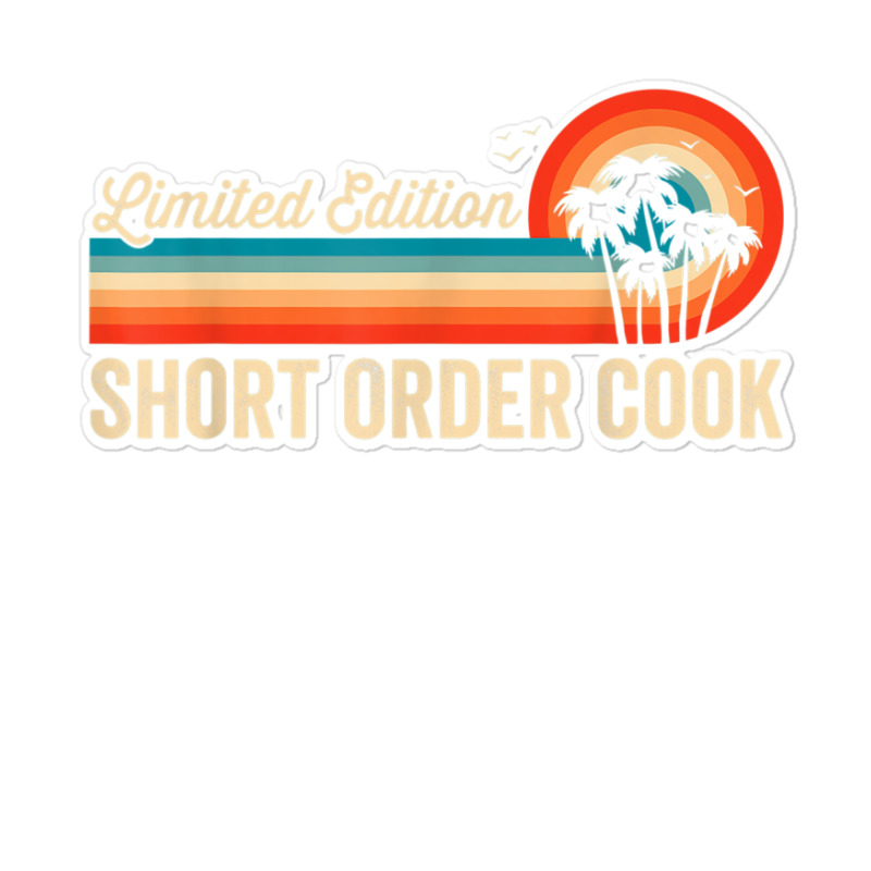 Short Order Cook Funny Birthday Retro Vintage Men Dad Sticker | Artistshot