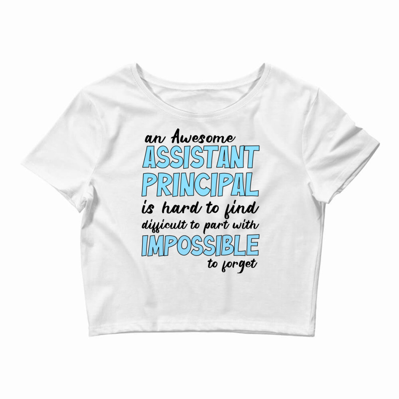 Assistant Principal Quote - Assistant Principal Jobs Crop Top by YURIYAMIGUD | Artistshot