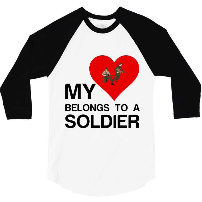 My Heart Belongs To A Soldier 3/4 Sleeve Shirt | Artistshot