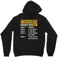 Anesthesiologist Hourly Rate Anesthesiologist Anesthesiology Unisex Hoodie | Artistshot