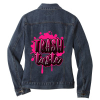 Trash Taste,trash Taste,graphics Ladies Denim Jacket | Artistshot