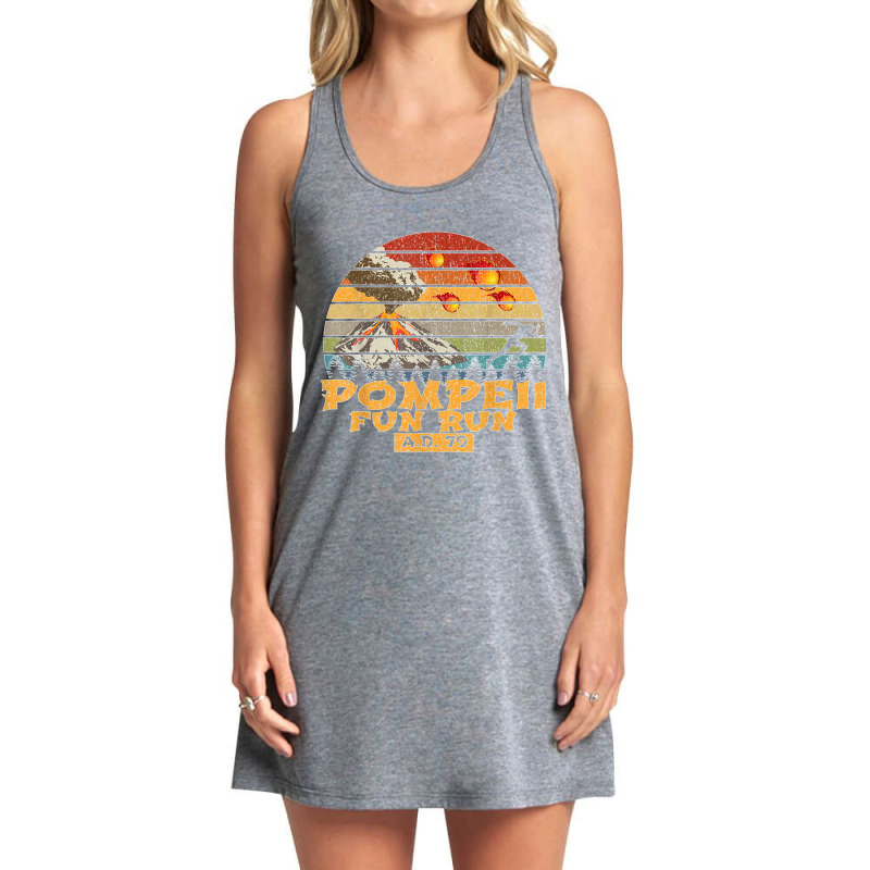 Pompeii Fun Run Ad 79 Vintage Retro Distressed Gift Tank Dress | Artistshot