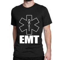 Emt Uniform Emergency Medical Technician Classic T-shirt | Artistshot