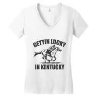 Gettin Lucky In Kentucky - Funny Derby Day - Horse Racing Game Women's V-neck T-shirt | Artistshot