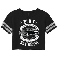 Built Not Bought   More Time Than Money T Shirt Scorecard Crop Tee | Artistshot